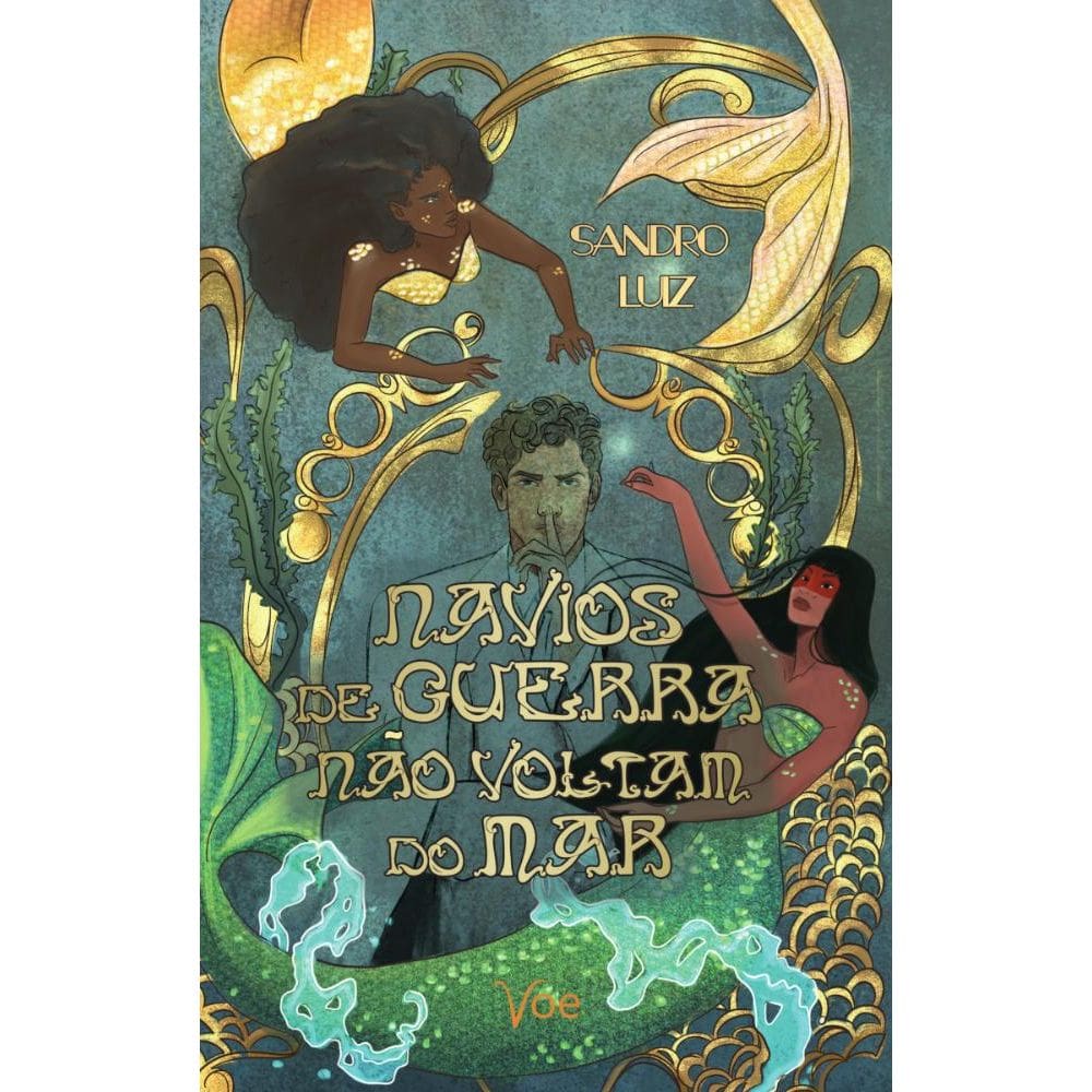 Navios de Guerra Não Voltam do Mar