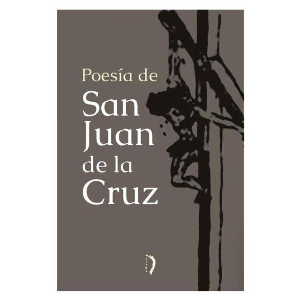 Poesía De San Juan De La Cruz