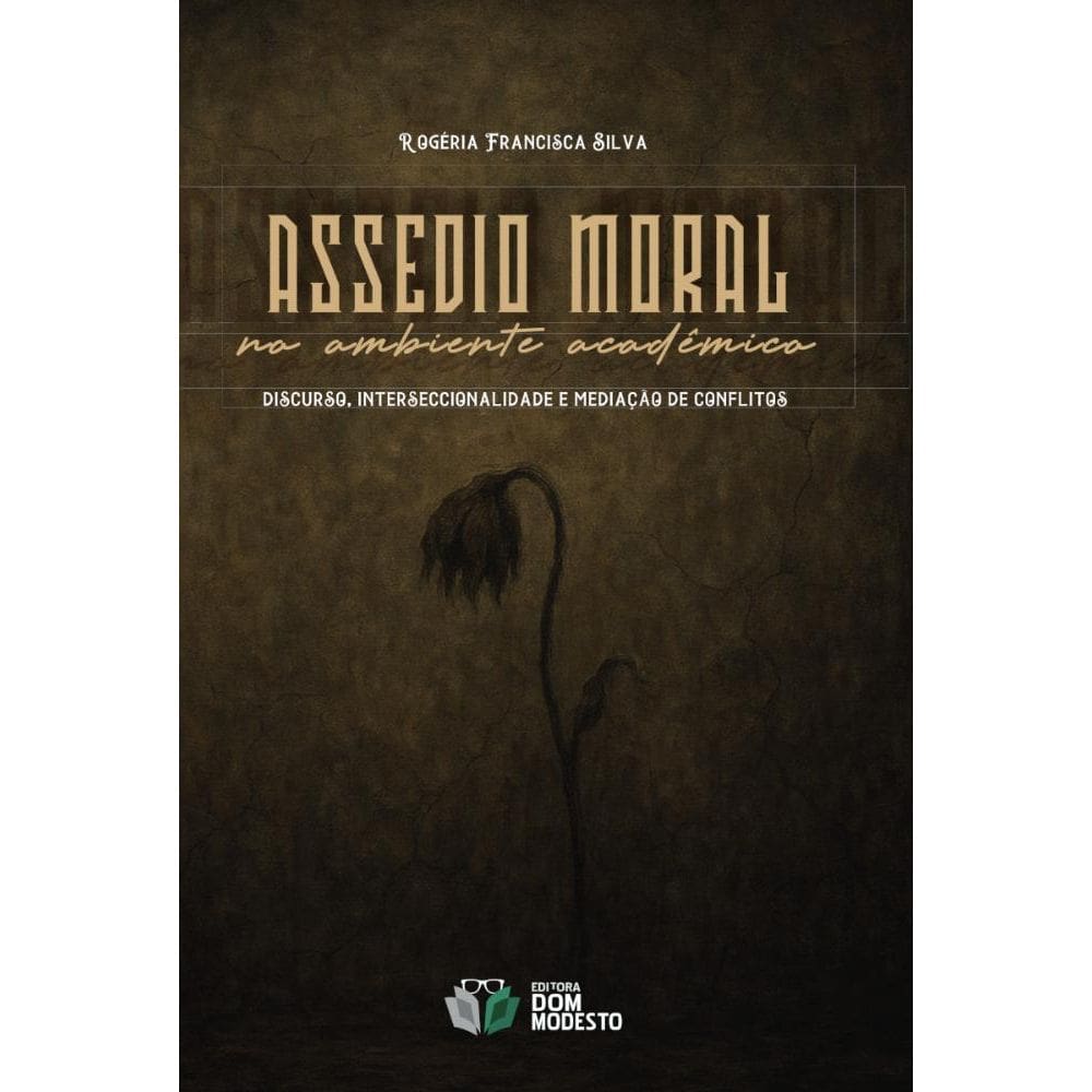 Assédio moral no ambiente acadêmico