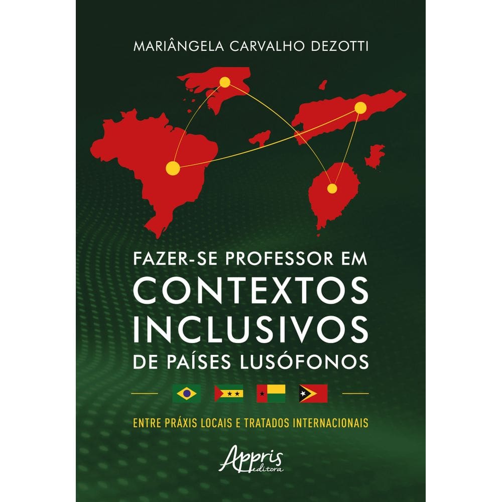 Fazer-se Professor em Contextos Inclusivos de Países Lusófonos