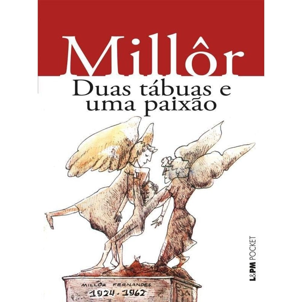 Duas Tábuas E Uma Paixão