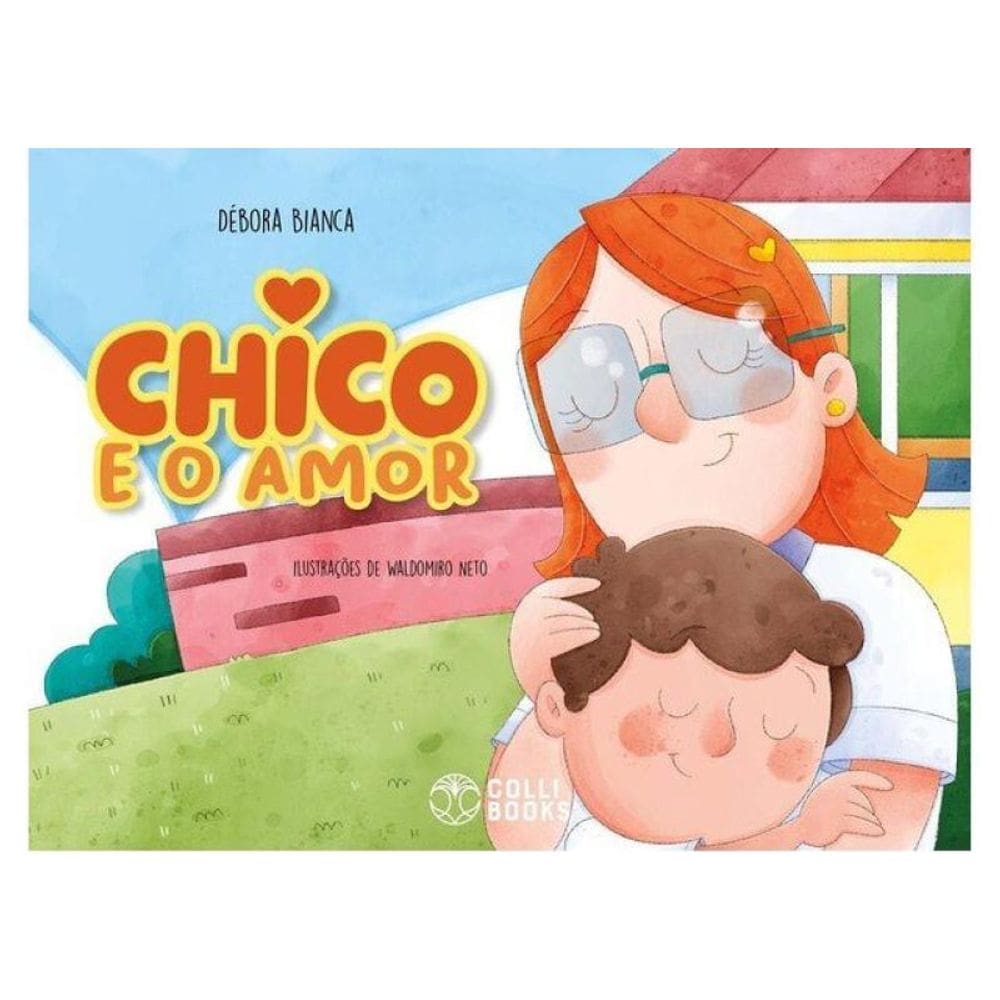Chico E O Amor