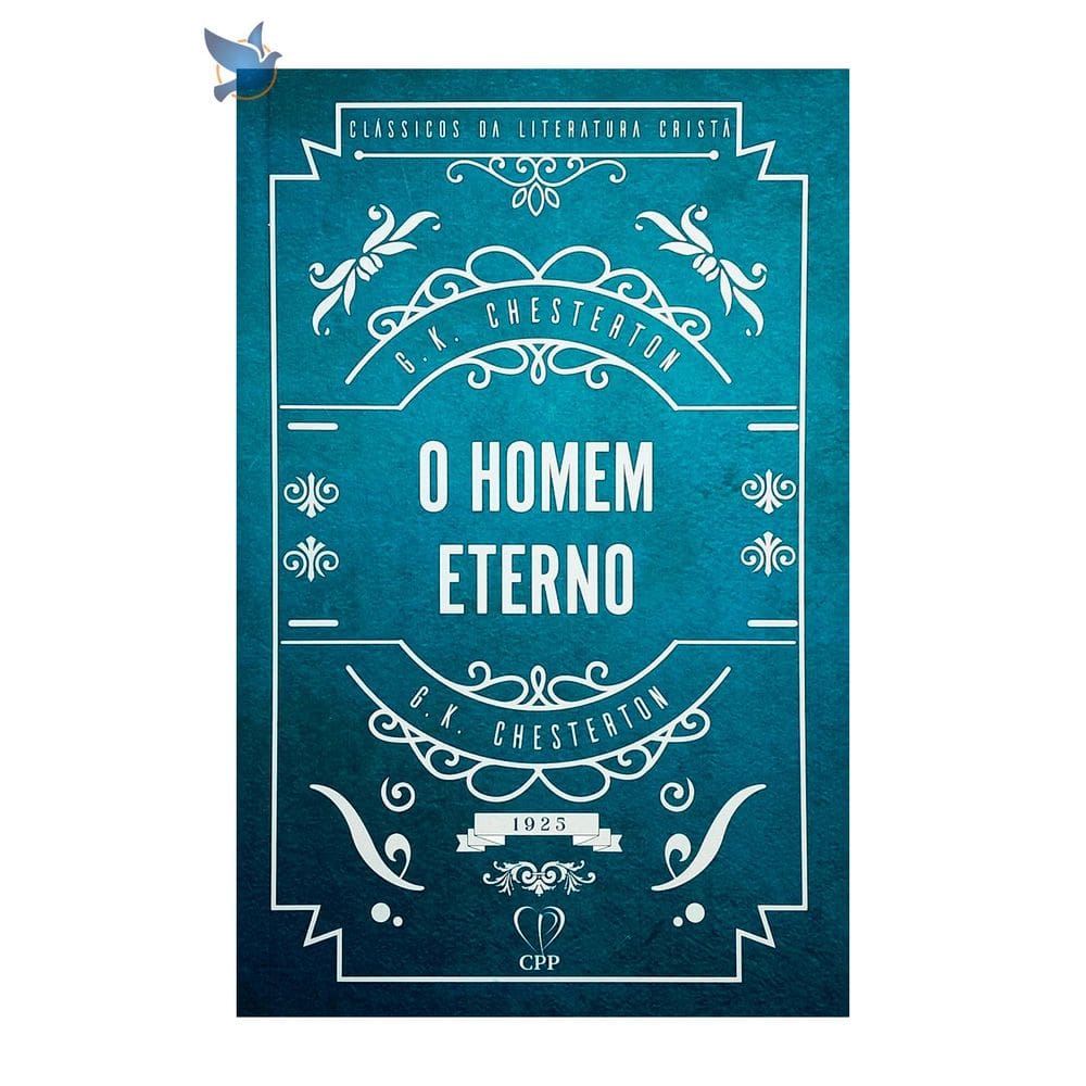 Livro O Homem Eterno G. K. Chesterton