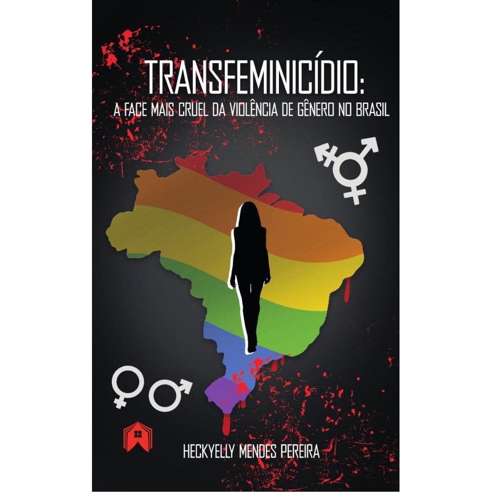 Transfeminicídio: a face mais cruel da violência de gênero no Brasil