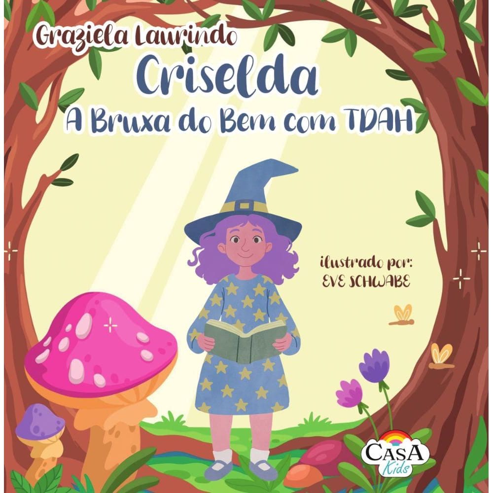 Criselda a Bruxa do Bem com TDAH