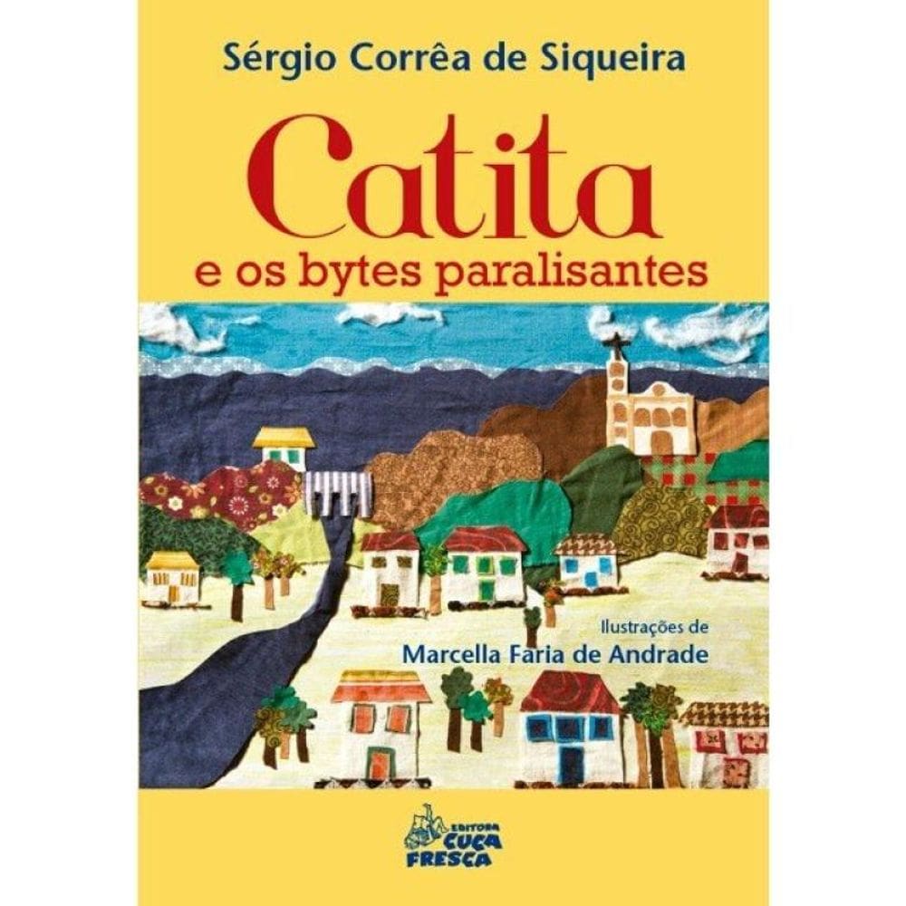 Catita E Os Bytes Paralisantes