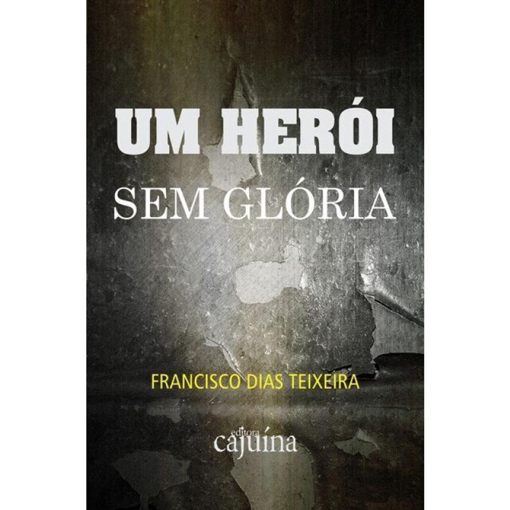 Um Herói Sem Glória