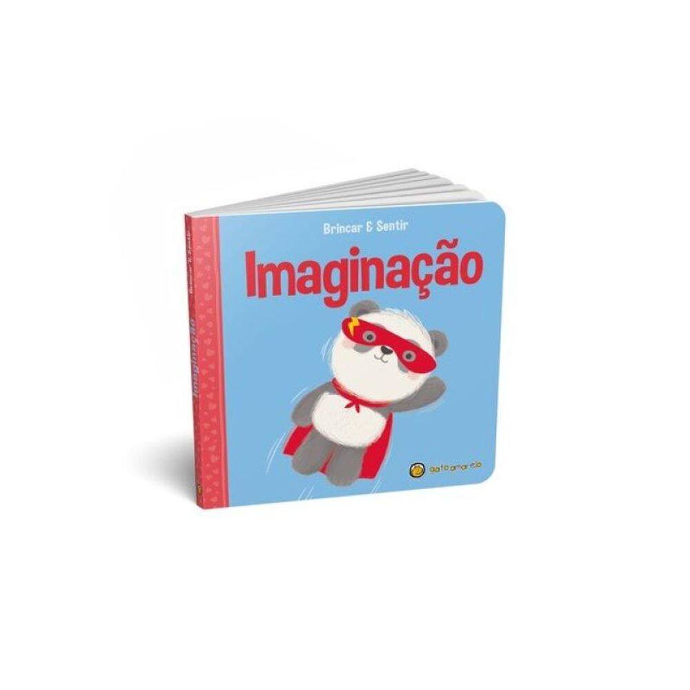 Brincar E Sentir - Imaginação