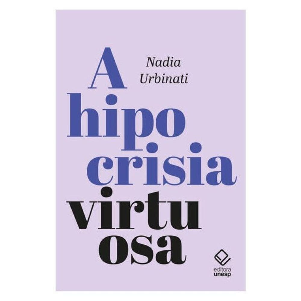 A Hipocrisia Virtuosa