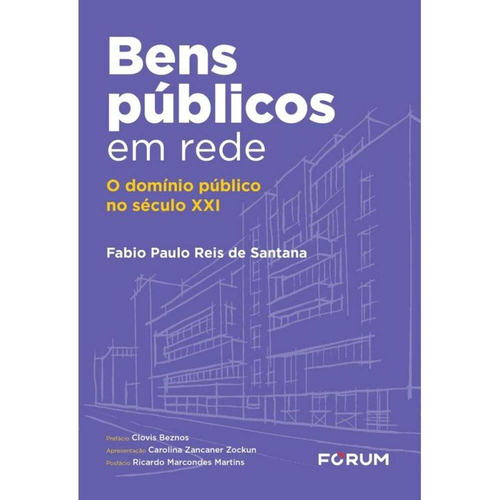 Bens Públicos Em Rede - O Domínio Público No Século Xxi