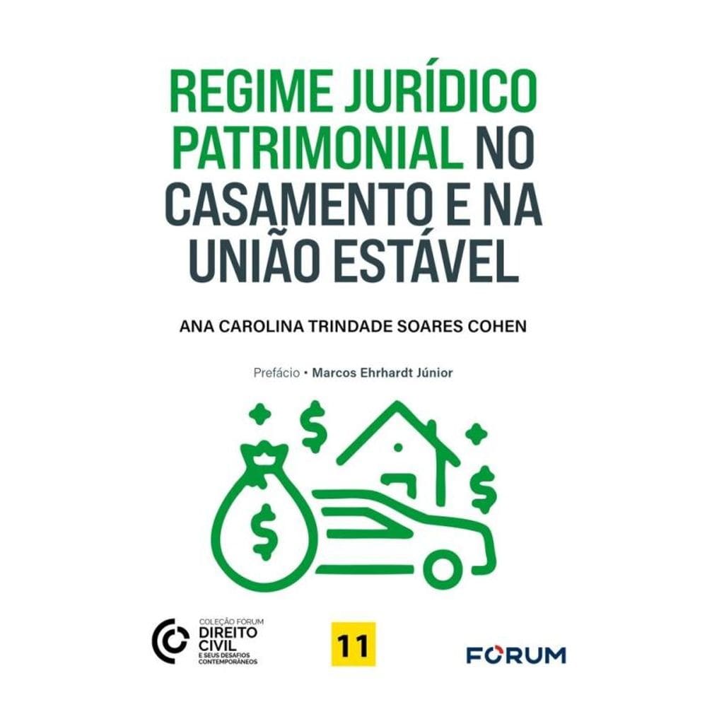 Regime Jurídico Patrimonial No Casamento E Na União Estável