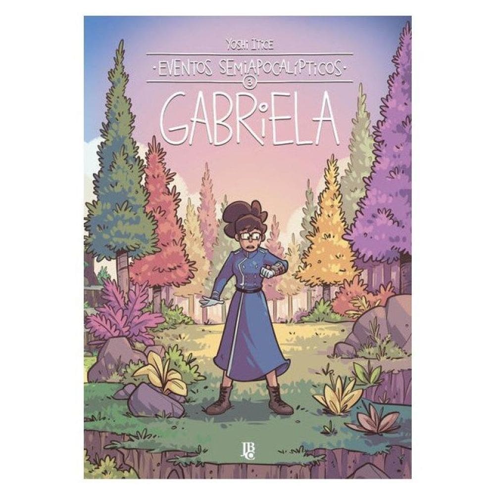Eventos Semiapocalipticos - Gabriela - Vol. 03