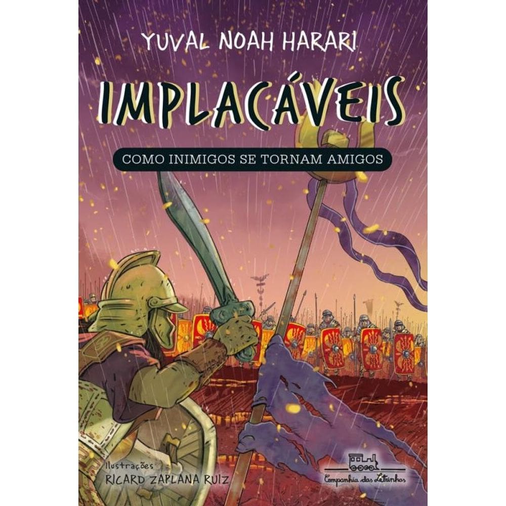 Implacáveis: Como Inimigos Se Tornam Amigos (Vol.3)