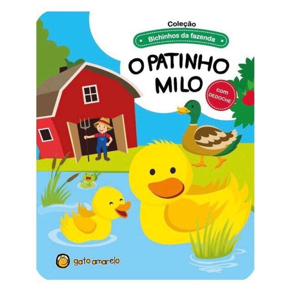 Bichinhos Da Fazenda - O Patinho Milo
