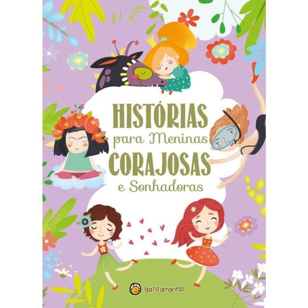 26 Histórias Para Meninas Corajosas E Sonhadoras