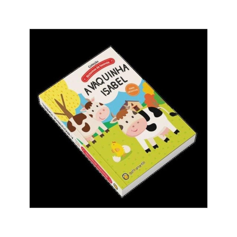 Bichinhos Da Fazenda - A Vaquinha Isabel