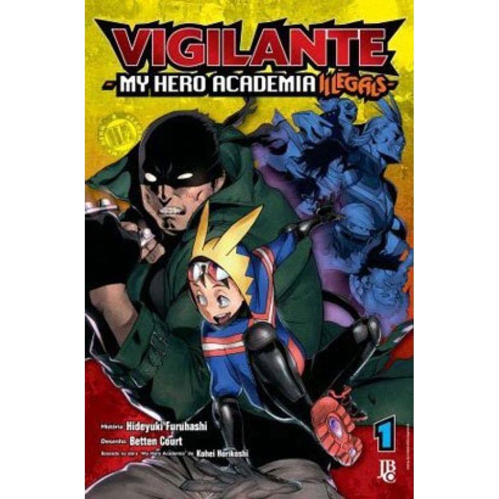 Vigilante My Hero Academia Illegals Vol. 01 - Vol. 1