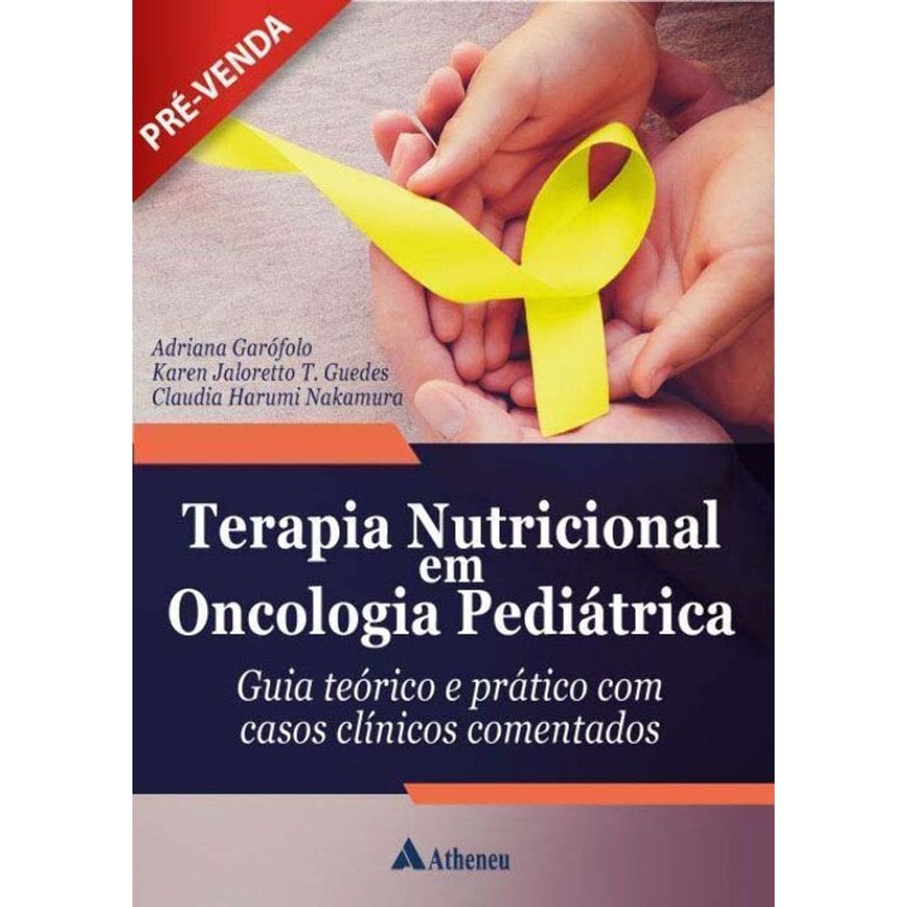 Terapia Nutricional em Oncologia Pediátrica