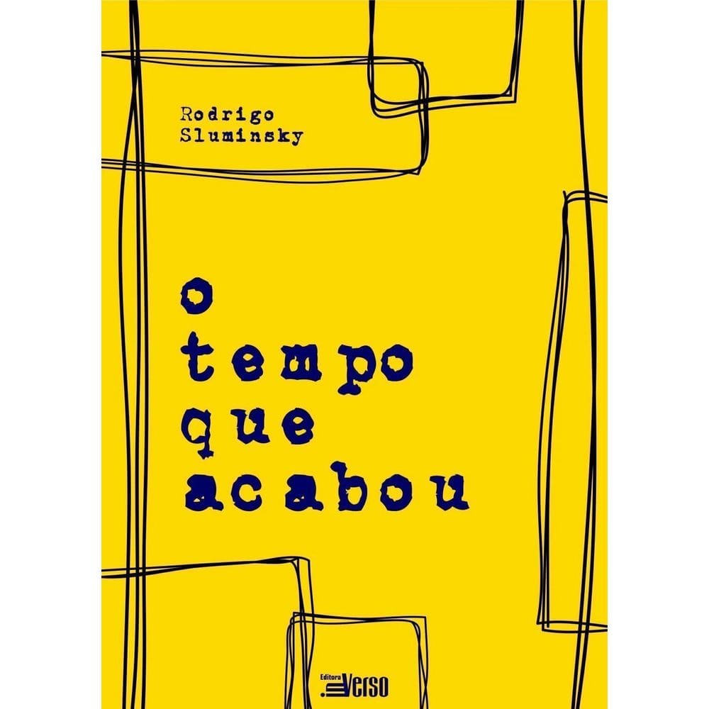 O Tempo Que Acabou