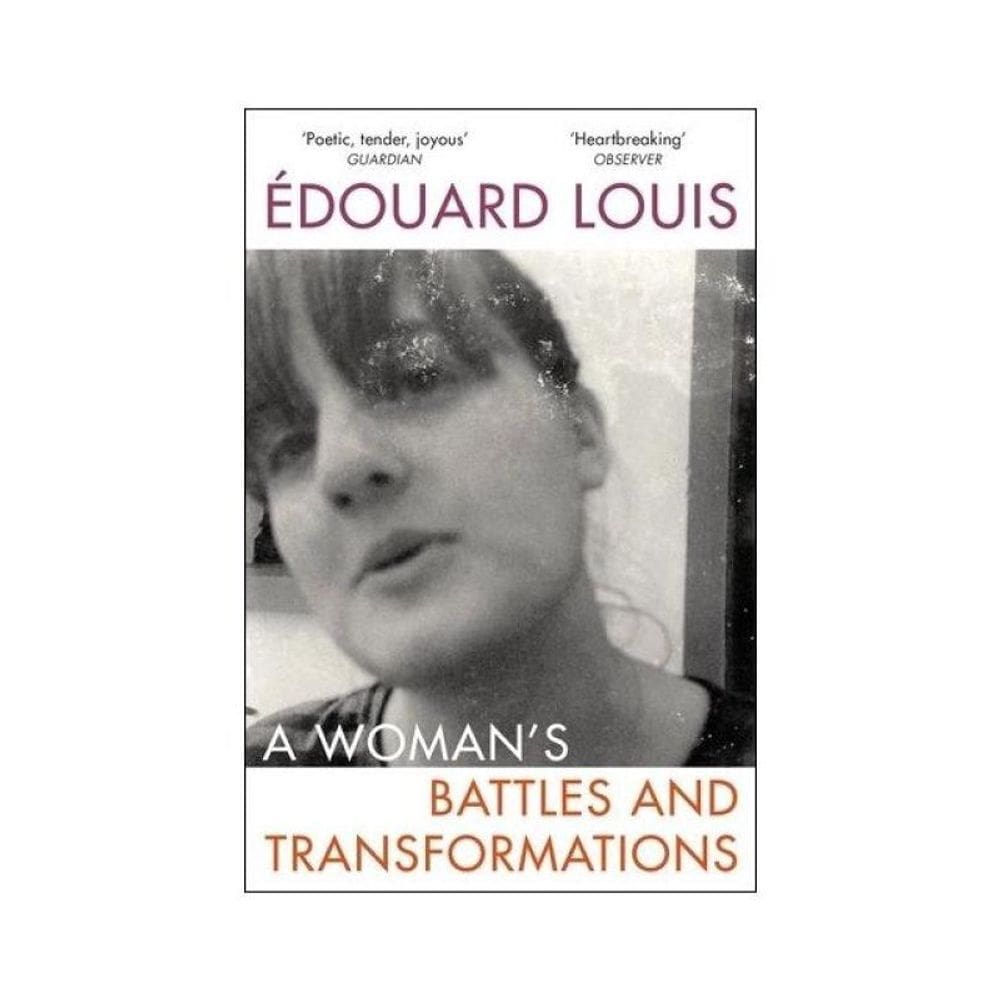 A Woman’S Battles And Transformations
