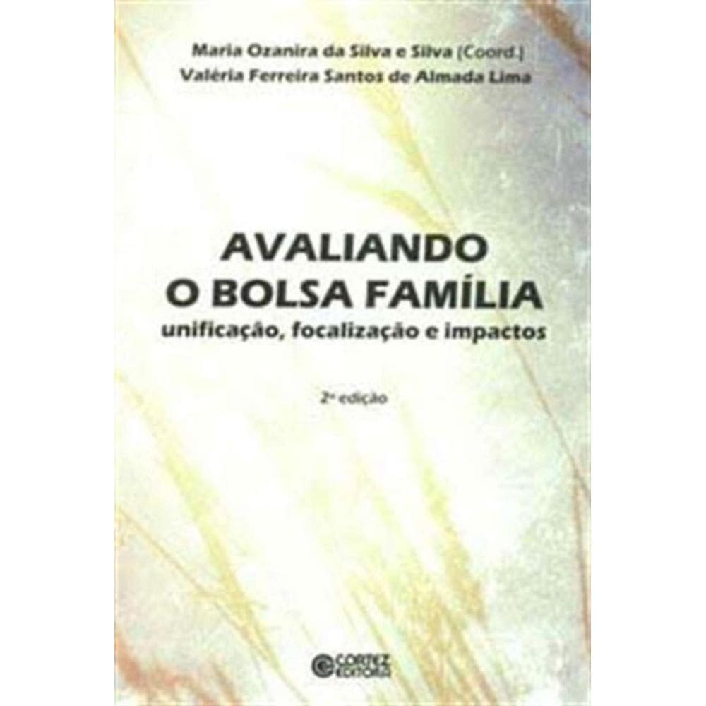 Avaliando O Bolsa Familia