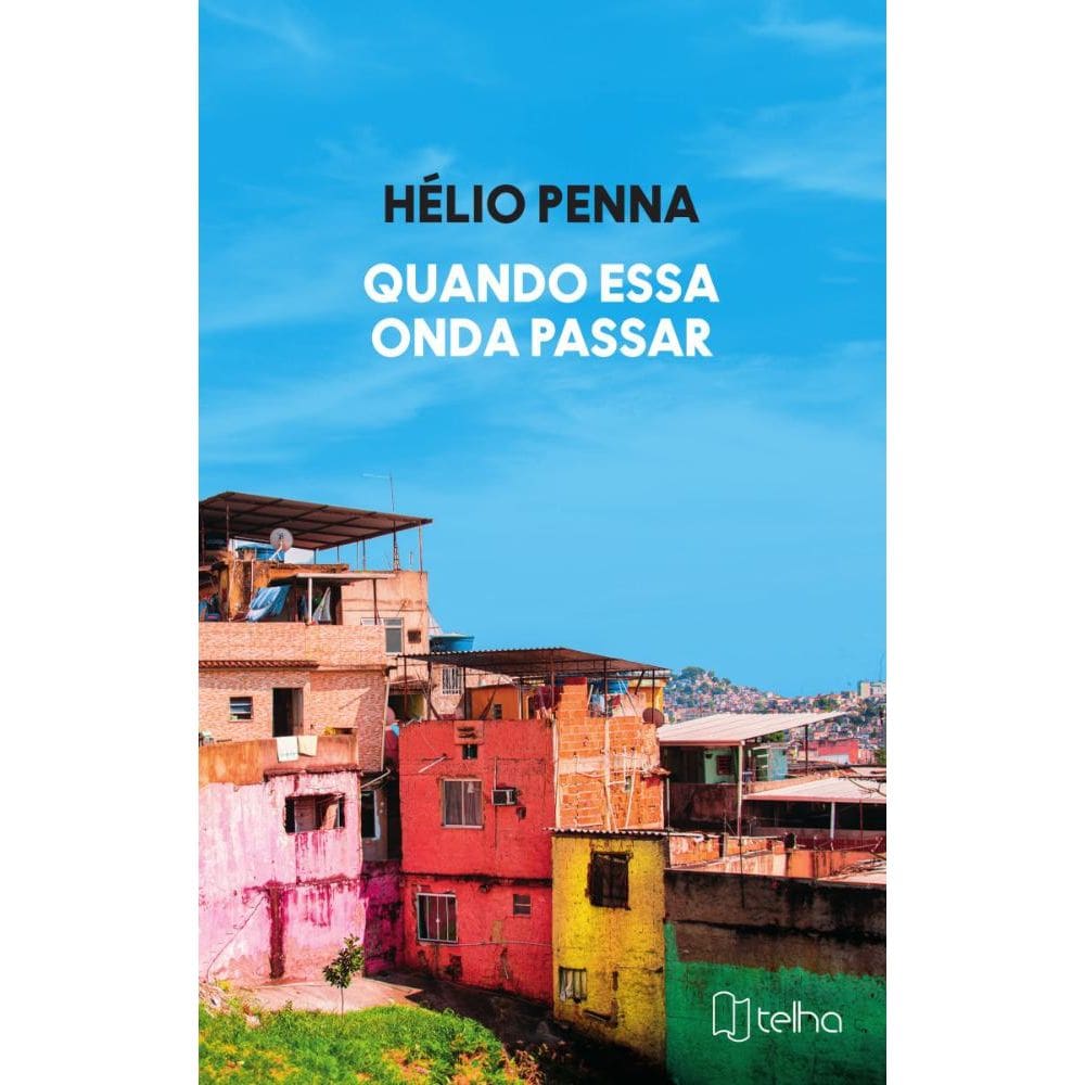 Quando essa onda passar