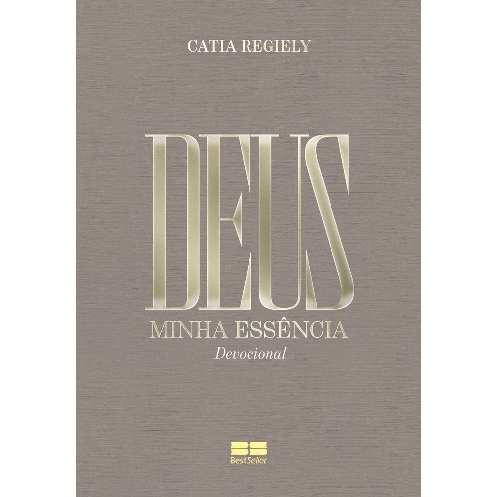Deus: Minha Essência 2026