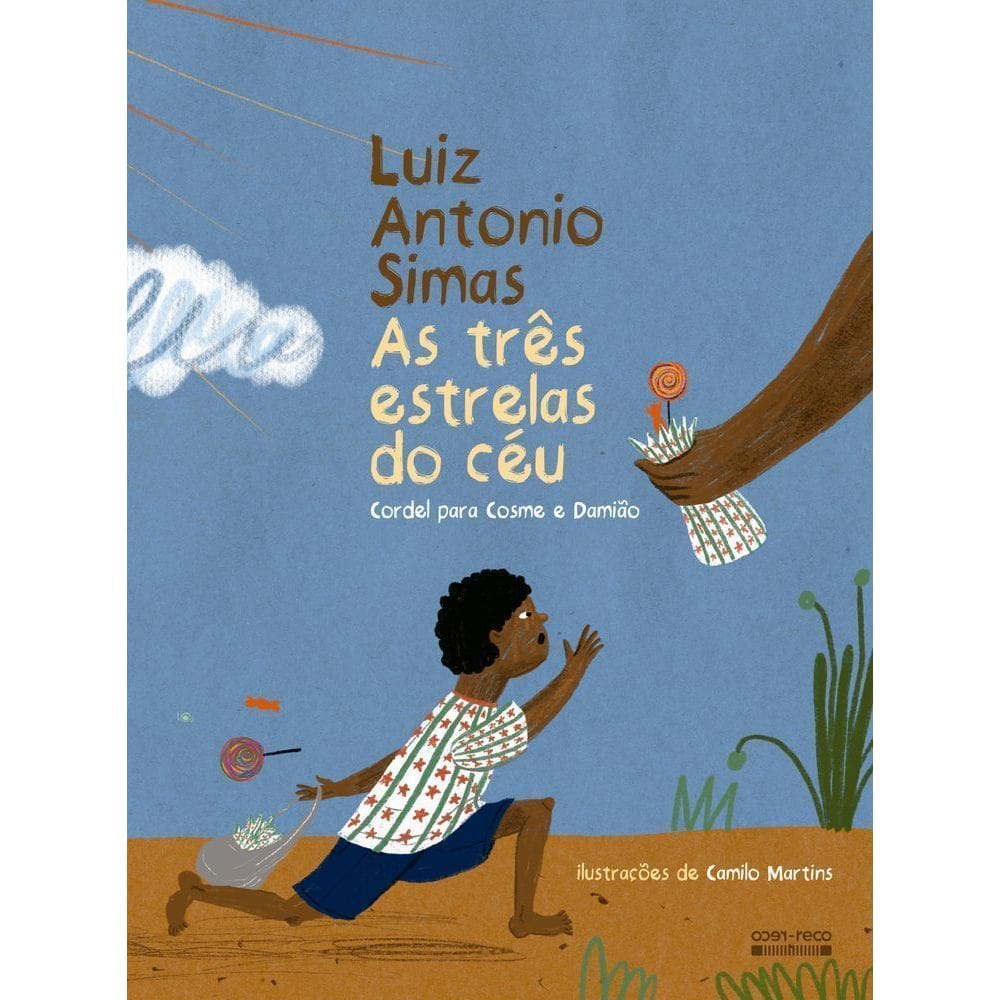 As Três Estrelas Do Céu - Cordel Para Cosme E Damião