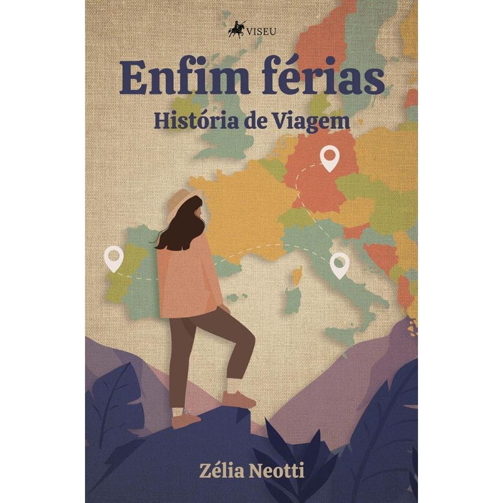 Enfim férias: História de Viagem