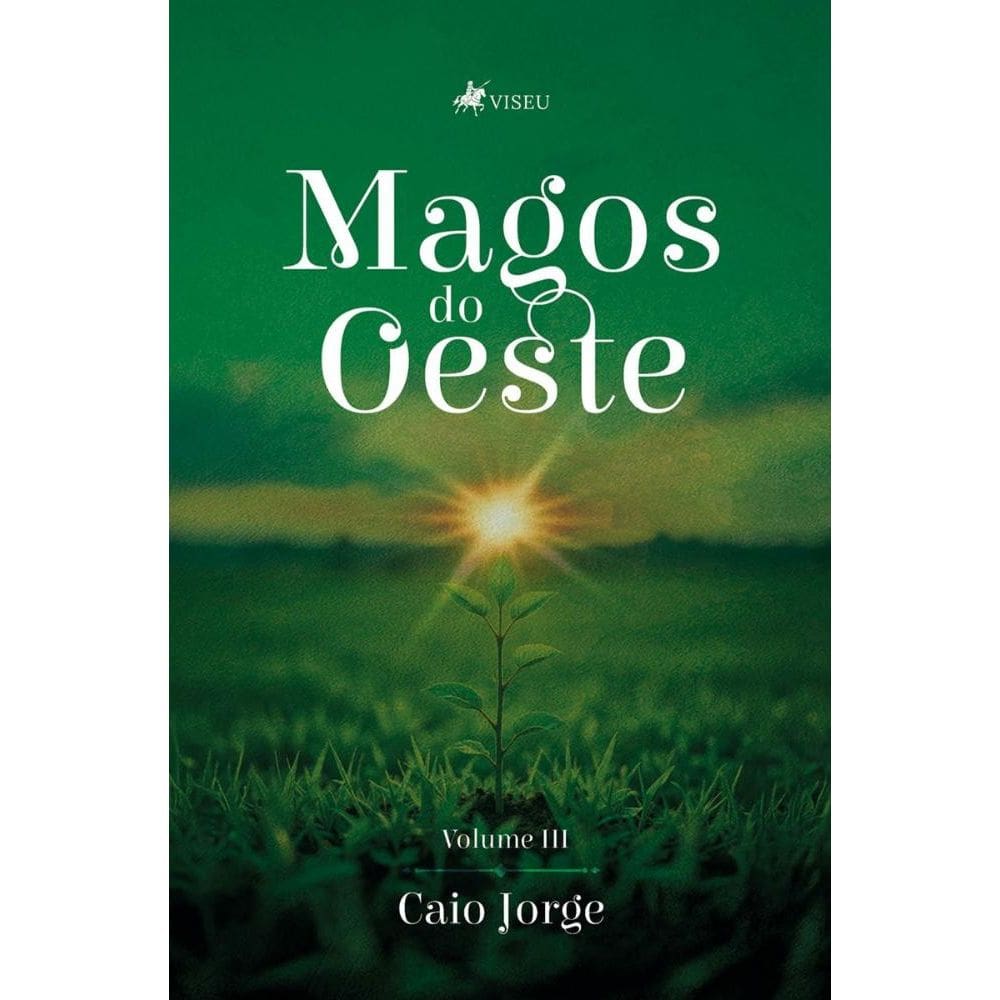 Magos do oeste: Volume III