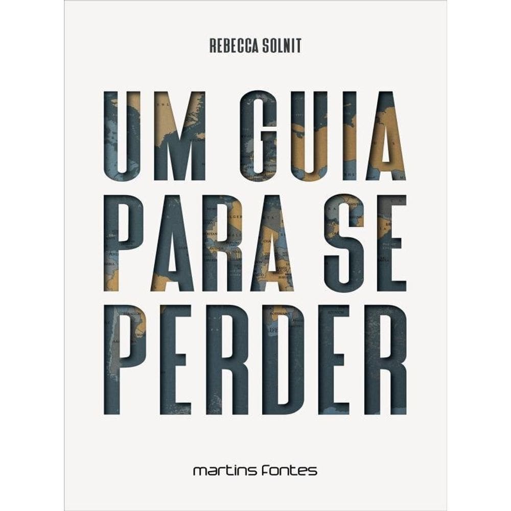 Um Guia Para Se Perder