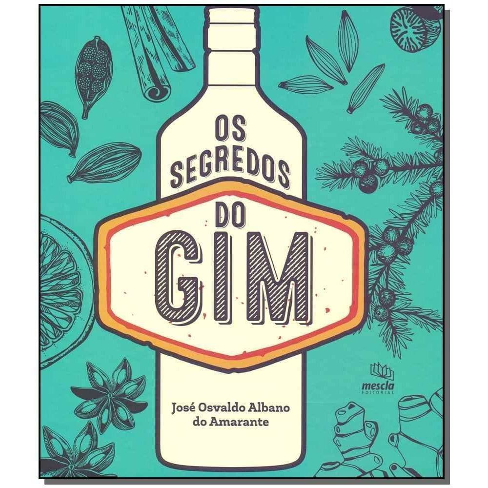 Os Segredos do Gim