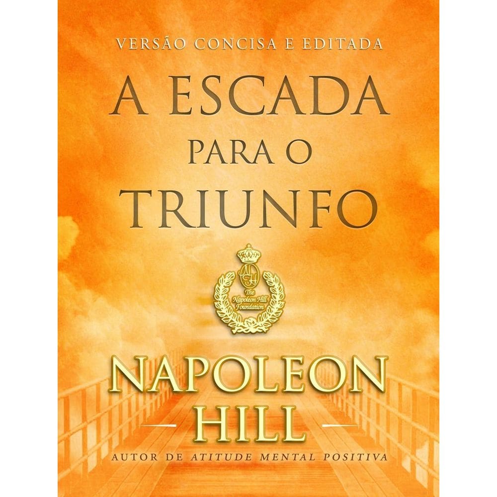 Escada Para o Triunfo, A - (Bolso)