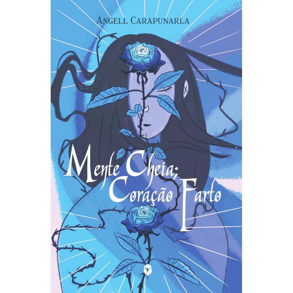 Mente Cheia; Coração Farto