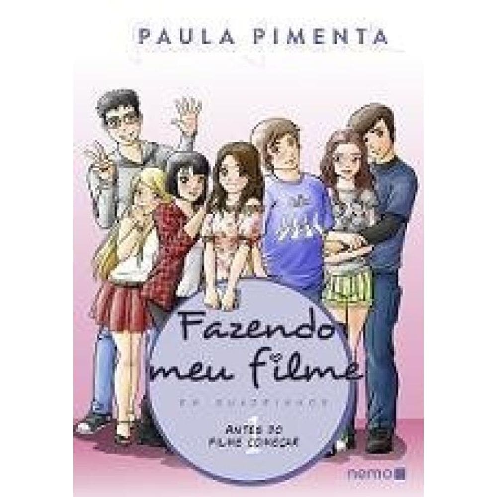 Fazendo meu filme em quadrinhos: Volume 1: Antes do filme começar