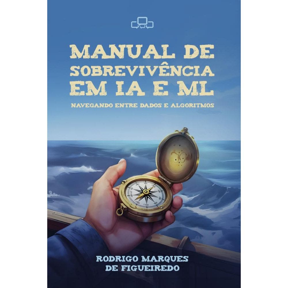 Manual de sobrevivência em IA e ML: navegando entre dados e algoritmos