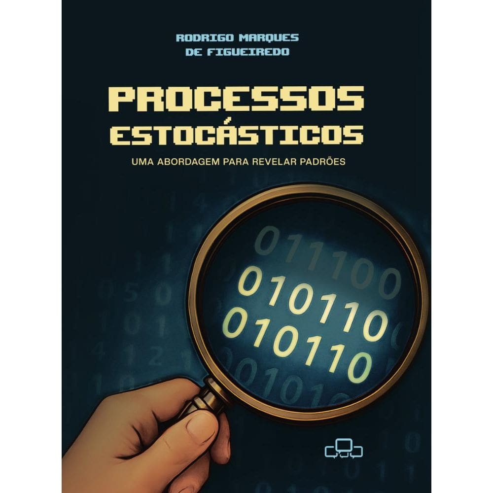 Processos Estocásticos: Uma Abordagem para Revelar Padrões