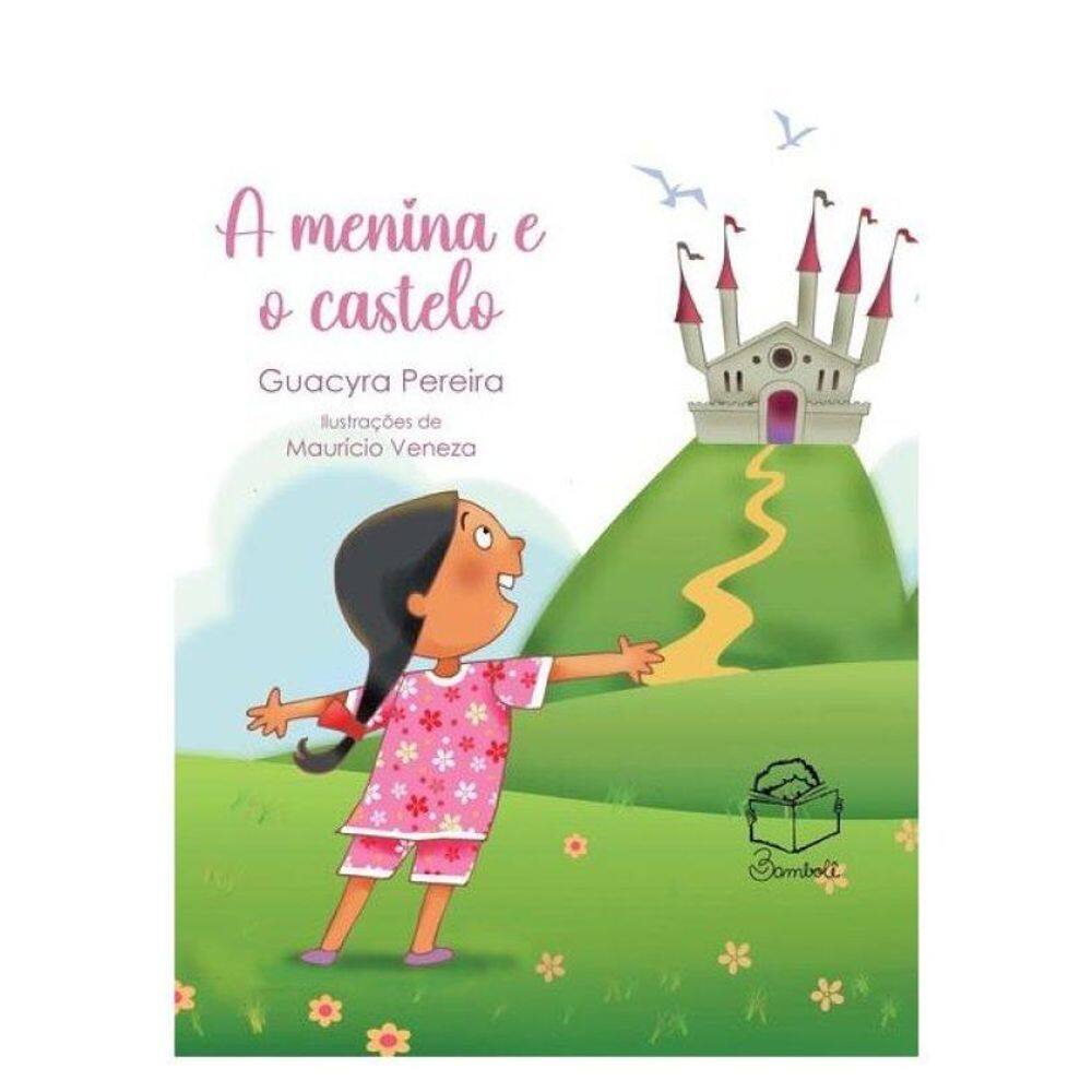 A Menina E O Castelo
