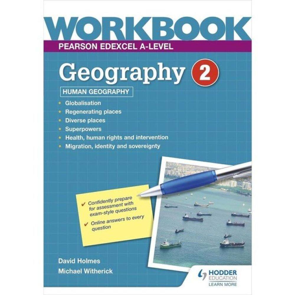 Pearson Edexcel A-Level Geography Workbook 2 - Human Geography