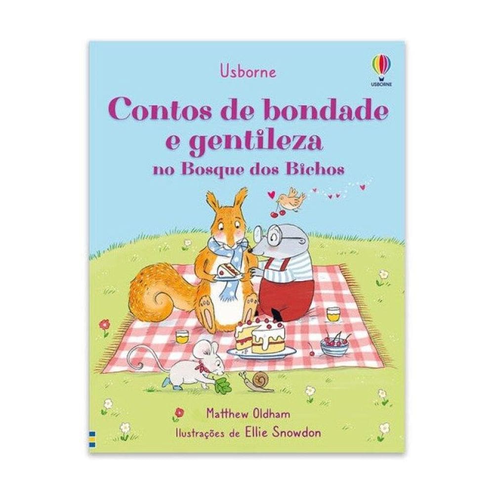 Contos De Bondade E Gentileza No Bosque Dos Bichos
