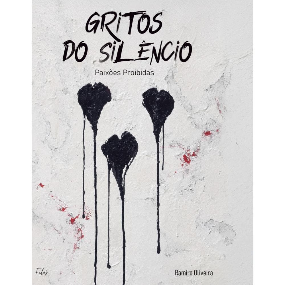 Gritos do Silêncio: Paixões proibidas