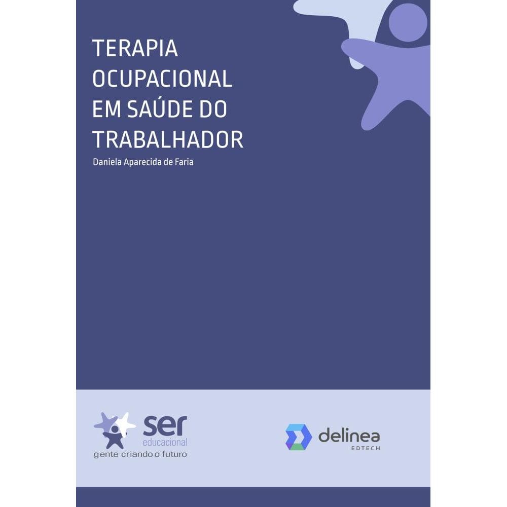 Terapia Ocupacional em Saúde do Trabalhador