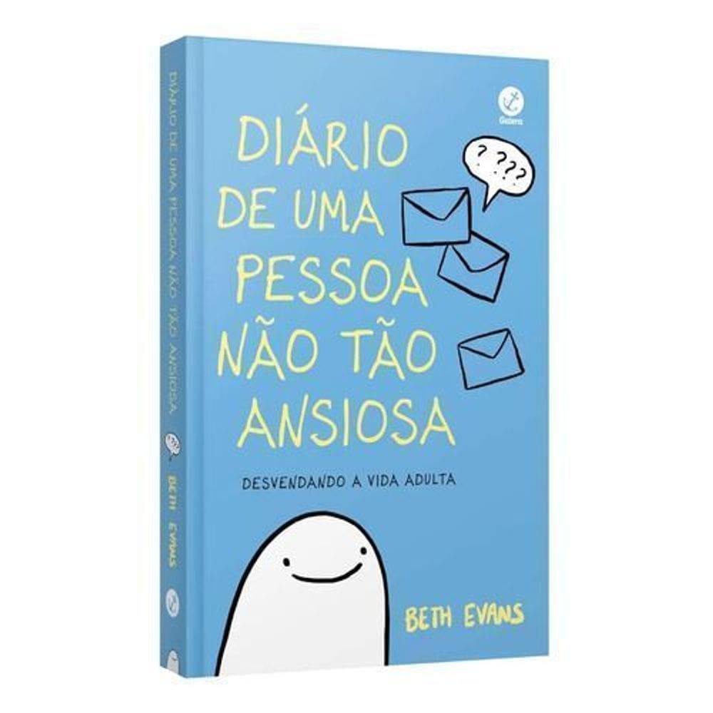 Diário de Uma Pessoa Não Tão Ansiosa - Desvendando a Vida Adulta