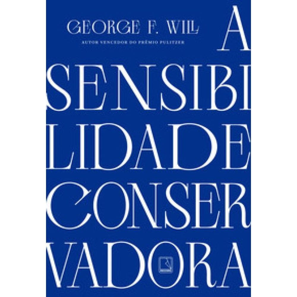 A sensibilidade conservadora