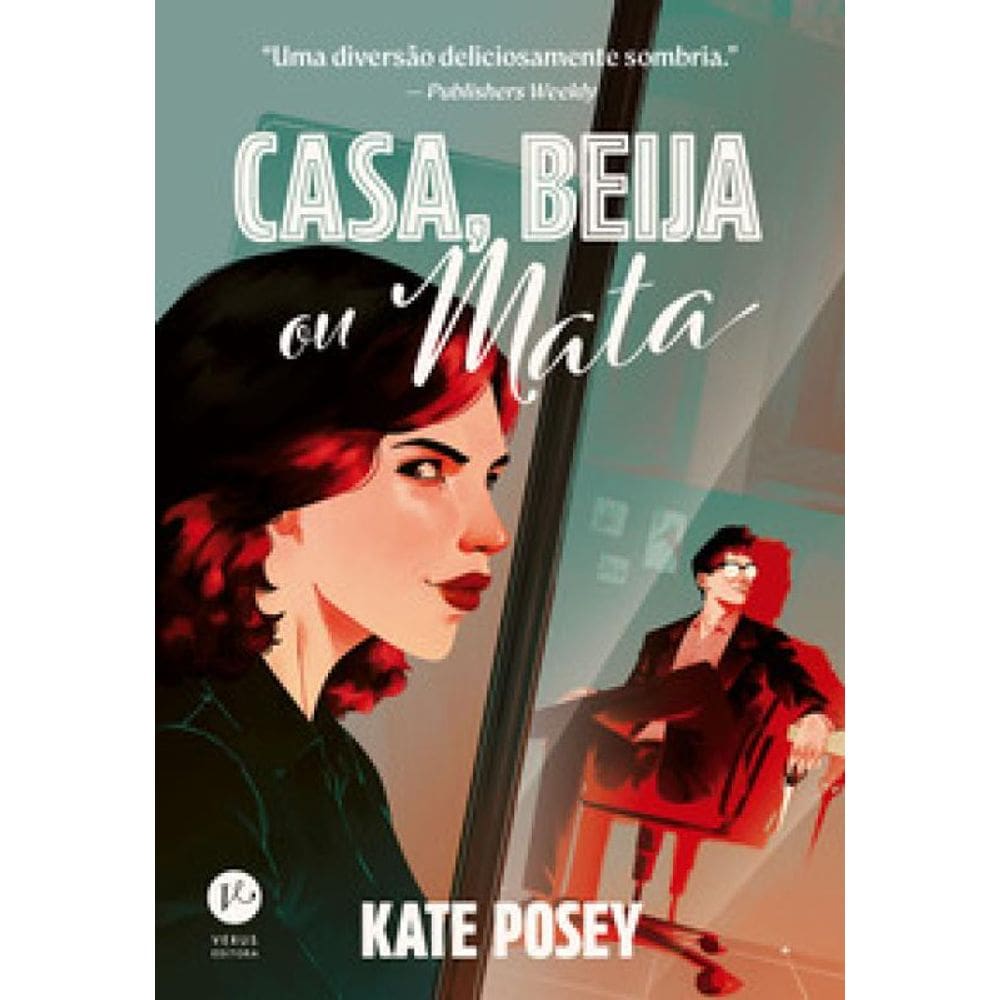 Casa, beija ou mata