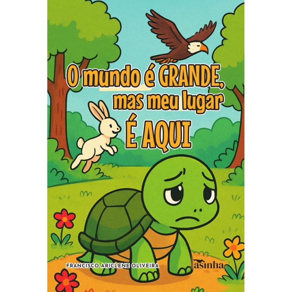 O mundo é grande, mas meu lugar é aqui