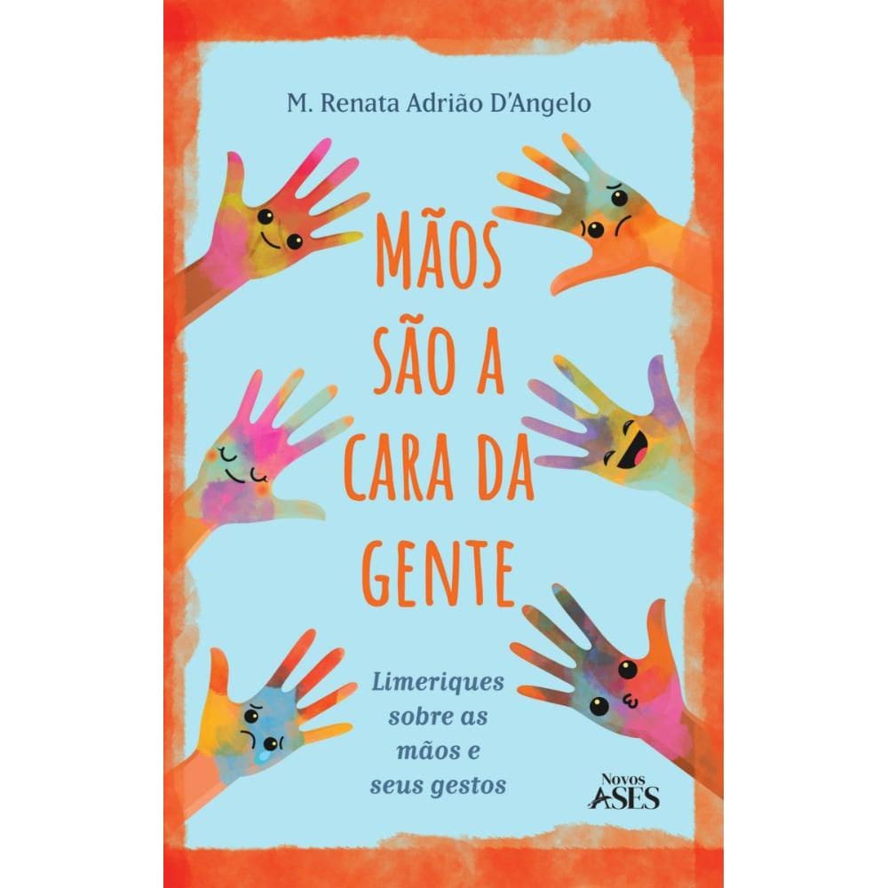 Mãos são a cara da gente: limeriques sobre as mãos e seus gestos