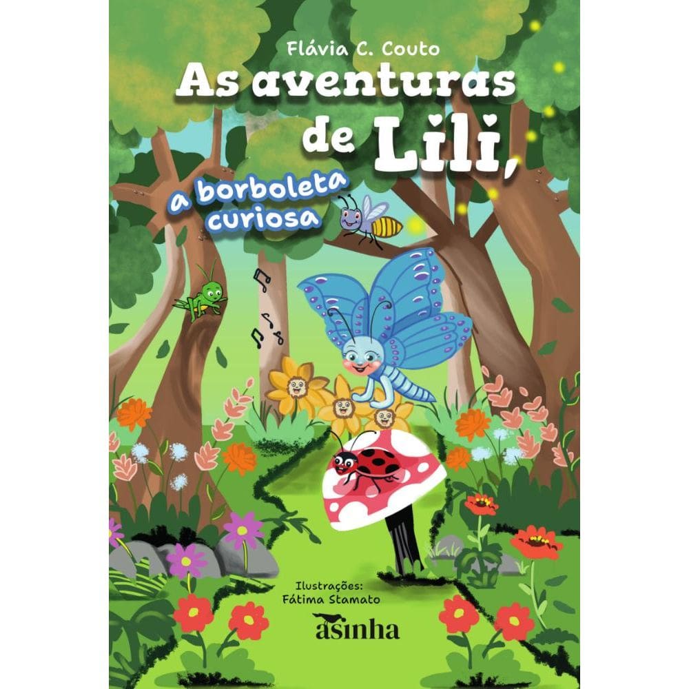 As aventuras de Lili, a borboleta curiosa