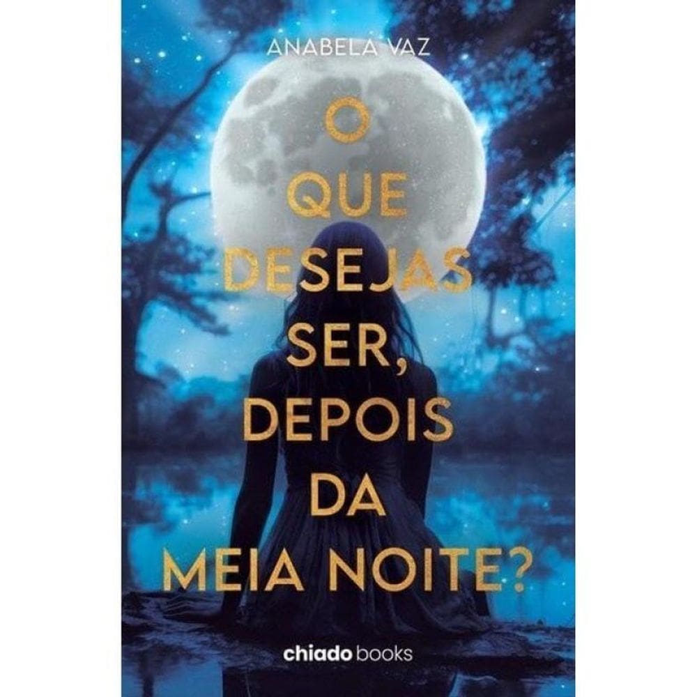 O Que Desejas Ser, Depois Da Meia Noite?