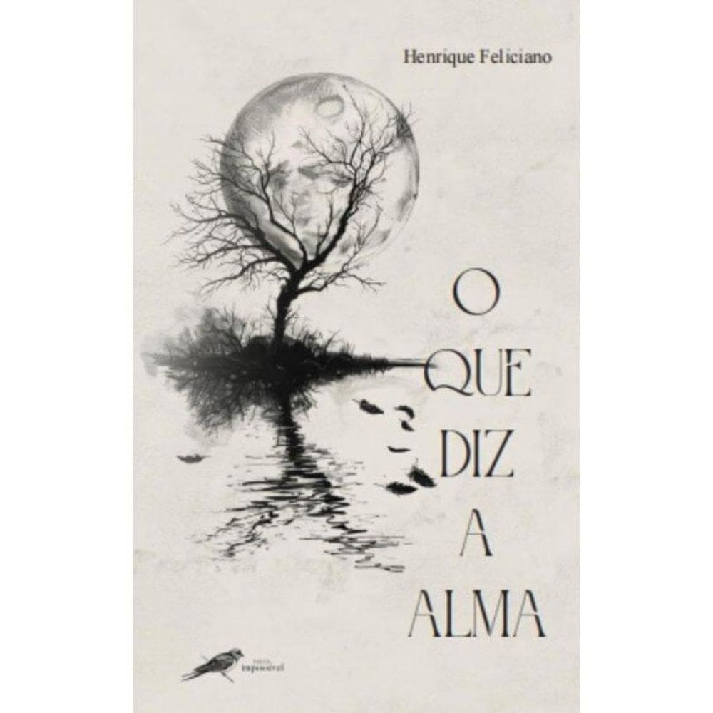 O Que Diz A Alma